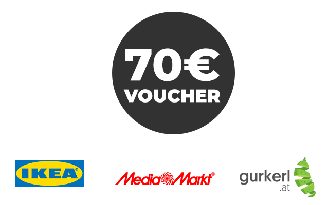 70 Euro voucher from IKEA, MediaMarkt or Gurkerl